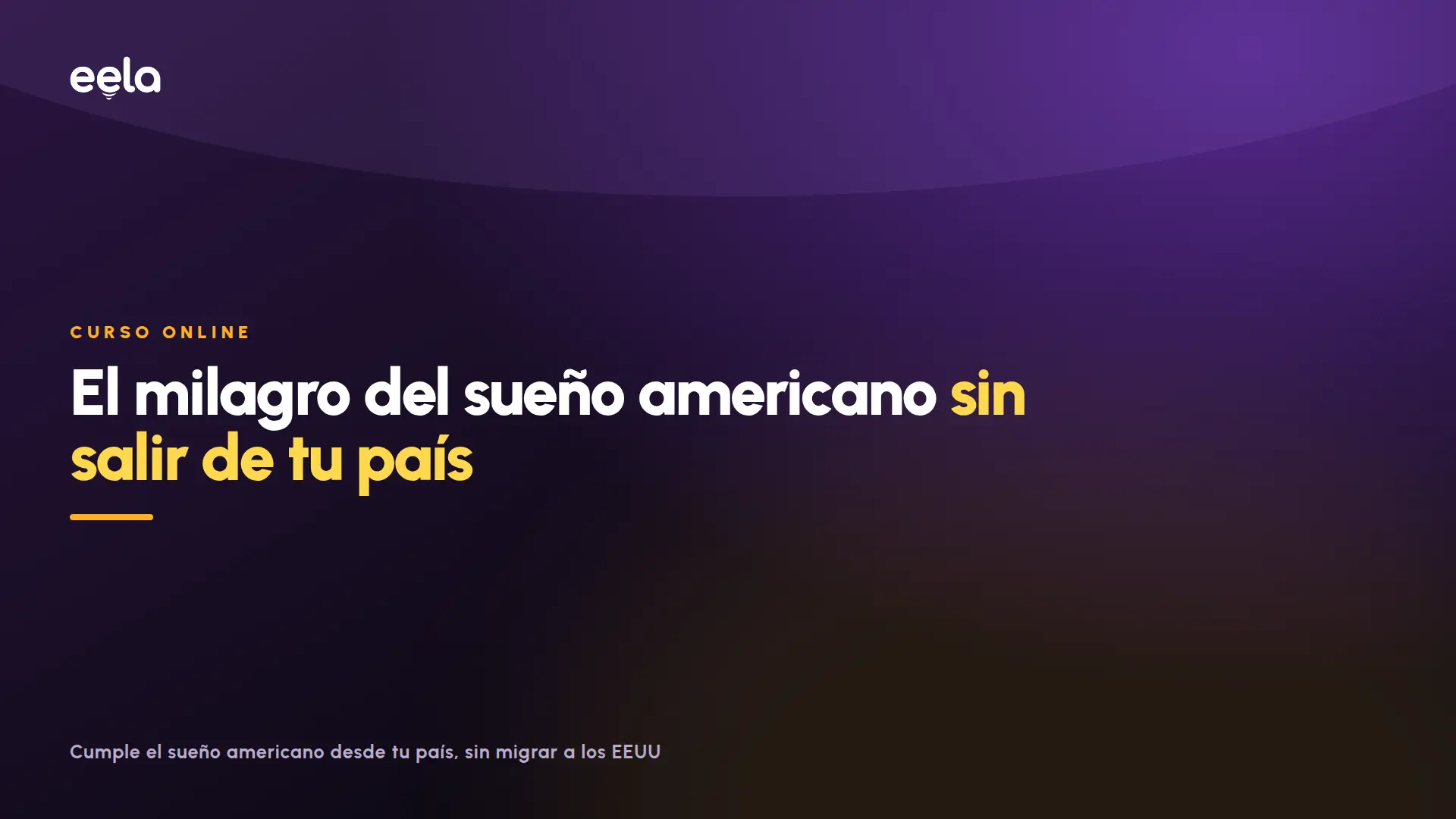 El milagro del Sueño America sin salir de tu país